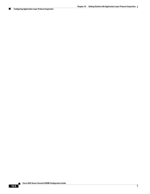 Page 274 
10-8
Cisco ASA Series Firewall ASDM Configuration Guide
 
Chapter 10      Getting Started with Application Layer Protocol Inspection
  Configuring Application Layer Protocol Inspection 