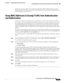 Page 259 
8-19
Cisco ASA Series Firewall ASDM Configuration Guide
 
Chapter 8      Configuring AAA Rules for Network Access
  Using MAC Addresses to Exempt Traffic from Authentication and Authorization
of these users, you can enable AAA to allow only authenticated and/or authorized users to connect 
through the ASA. (The Telnet server enforces authentication, too; the ASA prevents unauthorized users 
from attempting to access the server.)
Using MAC Addresses to Exempt Traffic from Authentication 
and...