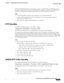 Page 301 
11-27
Cisco ASA Series Firewall ASDM Configuration Guide
 
Chapter 11      Configuring Inspection of Basic Internet Protocols
  HTTP Inspection
The Select HTTP Map dialog box lets you select or create a new HTTP map. An HTTP map lets you 
change the configuration values used for HTTP application inspection. The Select HTTP Map table 
provides a list of previously configured maps that you can select for application inspection.
Fields
Use the default HTTP inspection map—Specifies to use the default HTTP...