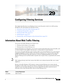 Page 637CH A P T E R
 
29-1
Cisco ASA Series Firewall ASDM Configuration Guide
 
29
Configuring Filtering Services
This chapter describes how to use filtering services to provide greater control over traffic passing 
through the ASA and includes the following sections:
Information About Web Traffic Filtering, page 29-1
Configuring Filtering Rules, page 29-6
Filtering the Rule Table, page 29-11
Defining Queries, page 29-12
Filtering URLs and FTP Requests with an External Server, page 29-2 
Information About Web...