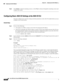 Page 666 
30-16
Cisco ASA Series Firewall ASDM Configuration Guide
 
Chapter 30      Configuring the ASA CX Module
  Configuring the ASA CX Module
Step 5Click Finish to skip the remaining screens, or click Next to advance through the remaining screens and 
complete the wizard.
Configuring Basic ASA CX Settings at the ASA CX CLI
You must configure basic network settings and other parameters on the ASA CX module before you can 
configure your security policy.
Detailed Steps
Step 1Do one of the following:
(All...