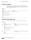 Page 706 
31-22
Cisco ASA Series Firewall ASDM Configuration Guide
 
Chapter 31      Configuring the ASA IPS Module
  Managing the ASA IPS module
Shutting Down the Module
Shutting down the module software prepares the module to be safely powered off without losing 
configuration data. Note: If you reload the ASA, the module is not automatically shut down, so we 
recommend shutting down the module before reloading the ASA. To gracefully shut down the module, 
perform the following steps at the ASA CLI.
Detailed...