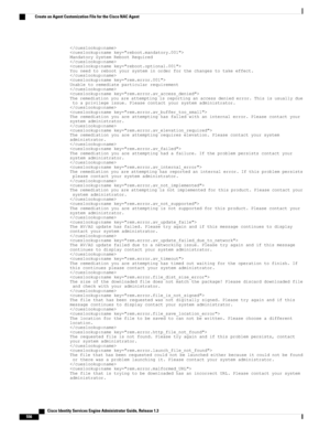 Page 602MandatorySystemRebootRequiredYouneedtorebootyoursysteminorderforthechangestotakeeffect.UnabletoremediateparticularrequirementTheremediationyouareattemptingisreportinganaccessdeniederror.Thisisusuallyduetoaprivilegeissue.Pleasecontactyoursystemadministrator.Theremediationyouareattemptinghasfailedwithaninternalerror.Pleasecontactyoursystemadministrator.Theremediationyouareattemptingrequireselevation.Pleasecontactyoursystemadministrator.Theremediationyouareattemptinghadafailure.Iftheproblempersistscontactyo...