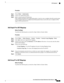 Page 655Procedure
Step 1ChoosePolicy>Authorization.
Step 2Createanewauthorizationpolicy.
Step 3Selectasecuritygroup,forPermissions.
Iftheconditionsspecifiedinthisauthorizationpolicyistrueforauserorendpoint,thenthissecuritygroup
willbeassignedtothatuserorendpointandalldatapacketsthataresentbythisuserorendpointwillbe
taggedwiththisparticularSGT.
Add Single IP-to-SGT Mappings
Before You Begin
Toperformthefollowingtask,youmustbeaSuperAdminorSystemAdmin.
Procedure
Step...