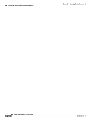 Page 968  
27-234
Cisco Prime Network 4.3.2 User Guide
EDCS-1524415
Chapter 27      Managing Mobile Networks
  Viewing the Stream Control Transmission Protocol 