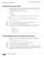 Page 1004 
28-36
Cisco Prime Network 4.3.2 User Guide
Chapter 28      Managing Data Center Networks
  Viewing the Compute Server Support Details
Viewing the Non Cisco Server Details
In Prime Network, non Cisco servers such as IBM, HP, and Dell are modeled as individual VNEs. These 
servers are modeled based on the operating system installed on them, and not on the native hardware or 
management applications running on these hardware. 
The following operating systems are supported for modeling:
Windows
Linux...