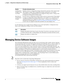 Page 151  
9-3
Cisco Prime Network 4.3.2 User Guide
Chapter 9      Manage Device Configurations and Software Images
  Managing Device Software Images
Use the following icons to toggle between different views in the Top Families, Configuration Sync 
Status, and Configuration Changes in the Last Week dashlets.
Managing Device Software Images
The CCM Image Management feature provides tools for performing rapid, reliable software upgrades 
and automates the steps associated with upgrade planning and monitoring....