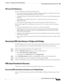 Page 493  
18-49
Cisco Prime Network 4.3.2 User Guide
Chapter 18      Managing Carrier Ethernet Configurations
  Monitoring PBB-based Support Service Discovery
PBB-based EVC Multiplexing
Every EVC should be created with the following rules:
Every network element, for example, I-Bridge, B-Bridge, pseudowire, or VPLS that is discovered 
in the inventory should definitely be part of at least one EVC.
If a network element is associated with the I-Bridge, EVC is created for each I-SID (I-Bridge unique 
identifier)....