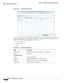 Page 572  
18-128
Cisco Prime Network 4.3.2 User Guide
Chapter 18      Managing Carrier Ethernet Configurations
  Working with Ethernet Services
Figure 18-71 EVC Properties Window
Table 18-54 describes the information that is displayed in the EVC Properties window. The tabs that are 
displayed depend on the services included in the EVC. For example, if the EVC contains two network 
VLANs and a VPLS, tabs are displayed for the following:
EVC Terminating table
Network VLANs
VPLS 
Table 18-54 EVC Properties Window...