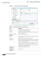 Page 576  
18-132
Cisco Prime Network 4.3.2 User Guide
Chapter 18      Managing Carrier Ethernet Configurations
  Viewing IS-IS Properties
Figure 18-74 IS-IS Process Properties in Logical Inventory 
Table 18-57 describes the information that is displayed for the selected IS-IS process.
Table 18-57 IS-IS Process Properties in Logical Inventory
Field Description
Process Unique identifier for the IS-IS process.
System ID Identifier for this Intermediate System.
IS  Type Level at which the Intermediate System...