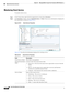 Page 708 
26-34
Cisco Prime Network 4.3.2 User Guide
Chapter 26      Managing Mobile Transport Over Pseudowire (MToP) Networks
  Network Clock Service Overview
Monitoring Clock Service 
To monitor clock service:
Step 1In the Vision client, right-click the required device, then choose Inventory. 
Step 2In the Inventory window, choose Logical Inventory > Clock. Clock service information is displayed in 
the content pane as shown in Figure 26-19. 
Figure 26-19 Clock Service Properties
Table 26-18 describes the...