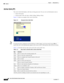 Page 26 
1-16
Cisco Unified Attendant Console User Guide
OL-27294-01
Chapter 1      Getting Started
Interface
Active Calls (F7)
The Active Calls field displays calls that are being processed. You can view call information such as:
Name of the queue
Current status of the call, that is, Held, Calling, Talking or Busy
Figure 1-9 shows an example of the Active Calls field.
Figure 1-9 Example Active Calls Field
NoteIf a queue has been configured to Forced Delivery in Web Admin, you do not need to press Plus to...