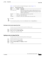 Page 29 
1-19
Cisco Unified Attendant Console User Guide
OL-27294-01
Chapter 1      Getting Started
Interface
Ta b l e 1 - 1 4 describes the fields in the Speed Dial dialog box (shown in Figure 1-11).
Step 3Click OK.
NoteYou can simply drag and drop a contact from the Directory fields to the Speed Dial area.
Deleting an entry from the Speed Dial Field
To delete an entry from the Speed Dial field, perform the following steps:
Step 1Select the speed dial you want to delete.
Step 2Right-click and choose Delete...