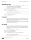 Page 64 
3-14
Cisco Unified Attendant Console User Guide
OL-27294-01
Chapter 3      Using Cisco Unified Attendant Console
Retrieving Held Calls
Retrieving Held Calls
Calls placed on hold can be retrieved from the Call Progress area to Active Calls area. Calls reverted 
from Hold, Park and Transfer can also be seen in Call Progress area. 
To retrieve a held call using keyboard, perform the following steps:
Step 1Press F5 key to select Call Progress area.
Step 2Select a call using up and down arrow keys.
Step...