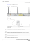 Page 275 
3-43
Cisco Integrated Services Router Hardware Installation Guide
 
Chapter 3      Connecting the Router
  Cisco 860, 880, 890 Series
Figure 3-38 shows a voice BRI line connection.
Figure 3-38 Connecting a Voice BRI Line
Step 2
Connect the other end of the cable to the RJ-45 telephone outlet or other device.
WarningInvisible laser radiation may be emitted from disconnected fibers or connectors. Do not stare into 
beams or view directly with optical instruments. Statement 1051
WarningDo not stare into...