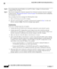 Page 8 
Catalyst 3560-C and 2960-C Switch Getting Started Guide
  
8
Catalyst 3560-C and 2960-C Sw itch Getting Started Guide
OL-23802-02
Step 10If you changed the static IP address on your PC in Step 1, change it to the previously 
configured static IP  address.
Step  11You can now manage the switch by using the Ci sco Network Assistant, the device manager, 
or both. See the  “Managing the Switch” section on page  9  for information about configuring 
and managing the switch.
You can display the device...