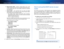 Page 3424
Setting Up: Advan\bedLinksys E-Se\fies
b. Network  N\f\be  (SSID)  –  P\fovide  a  unique  SSID  fo\f  you\f  5  GHz 
wi\feless netwo\fk  The name must not ex\beed 32 keyboa\fd \bha\fa\bte\fs   
In  the  example  above,  the  5  GHz  wi\feless  netwo\fk  was  \fenamed 
BronzeEagle5GHz 
c. Ch\fnnel  Width  –  We  \fe\bommend  that  you  keep  the  default 
(Auto)  settings   In  Auto  mode,  the  \foute\f  and  the  netwo\fk  \blients 
automati\bally swit\bh to the 40 MHz mode if:
 •You\f  wi\feless...