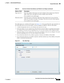 Page 1075-11
User Guide for Cisco Secure Access Control System 5.3
OL-24201-01
Chapter 5      Understanding My Workspace
  Using the Web Interface
Tree table pages are a variation of list pages (see Figure 5-6). You can perform the same operations on 
tree table pages that you can on list pages, except for paging. In addition, with tree table pages:
A darker background color in a row indicates the top level of a tree.
If the first folder of a tree contains fewer than 50 items, the first folder is expanded and...