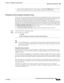 Page 2058-53
User Guide for Cisco Secure Access Control System 5.3
OL-24201-01
Chapter 8      Managing Users and Identity Stores
  Managing External Identity Stores
If AD is already configured and you want to delete it, click Clear Configuration after you verify 
that there are no policy rules that use custom conditions based on the AD dictionary. 
AD Deployments with Users Belonging to Large Number of Groups
In ACS 5.3, when you move between AD domains, the user authentications show a timeout error if the 
user...