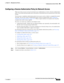 Page 29310-29
User Guide for Cisco Secure Access Control System 5.3
OL-24201-01
Chapter 10      Managing Access Policies
  Configuring Access Service Policies
Configuring a Session Authorization Policy for Network Access
When you create an access service for network access authorization, it creates a Session Authorization 
policy. You can then add and modify rules to this policy to determine the access permissions for the client 
session. 
You can create a standalone authorization policy for an access service,...