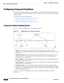 Page 30410-40
User Guide for Cisco Secure Access Control System 5.3
OL-24201-01
Chapter 10      Managing Access Policies
  Configuring Compound Conditions
Configuring Compound Conditions
Use compound conditions to define a set of conditions based on any attributes allowed in simple policy 
conditions. You define compound conditions in a policy rule page; you cannot define them as separate 
condition objects.
This section contains the following topics:
Compound Condition Building Blocks, page 10-40
Types of...