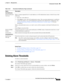 Page 36112-33
User Guide for Cisco Secure Access Control System 5.3
OL-24201-01
Chapter 12      Managing Alarms
  Deleting Alarm Thresholds
Related Topics
Viewing and Editing Alarms in Your Inbox, page 12-3
Creating, Editing, and Duplicating Alarm Thresholds, page 12-11
Deleting Alarm Thresholds, page 12-33
Deleting Alarm Thresholds
To delete an alarm threshold:
Step 1Select Monitoring and Reports > Alarms > Thresholds.
The Alarms Thresholds page appears.
Step 2Check one or more check boxes next to the...