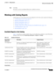 Page 37113-7
User Guide for Cisco Secure Access Control System 5.3
OL-24201-01
Chapter 13      Managing Reports
  Working with Catalog Reports
Step 7Click Save.
The report is saved in your Shared folder and is available for all users.
Working with Catalog Reports
Catalog reports are system reports that are preconfigured in ACS. This section contains the following:
Available Reports in the Catalog, page 13-7
Running Catalog Reports, page 13-11
Deleting Catalog Reports, page 13-13
Running Named Reports, page...