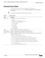 Page 47115-13
User Guide for Cisco Secure Access Control System 5.3
OL-24201-01
Chapter 15      Managing System Operations and Configuration in the Monitoring & Report Viewer
  Viewing Process Status
Viewing Process Status
Use this page to view the status of processes running in your ACS environment.
From the Monitoring & Report Viewer, select Monitoring Configuration > System Operations > 
Process Status.
NoteYou can click the refresh symbol to refresh the contents of the page.
Ta b l e 1 5 - 7 P r o c e s s  S...