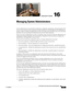 Page 477CH A P T E R
16-1
User Guide for Cisco Secure Access Control System 5.3
OL-24201-01
16
Managing System Administrators
System administrators are responsible for deploying, configuring, maintaining, and monitoring the ACS 
servers in your network. They can perform various operations in ACS through the ACS administrative 
interface. When you define an administrator in ACS, you assign a password and a role or set of roles that 
determine the access privilege the administrator has for the various operations....