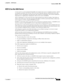 Page 577A-7
User Guide for Cisco Secure Access Control System 5.3
OL-24201-01
Appendix A      AAA Protocols
  Overview of RADIUS
ACS 5.3 as the AAA Server
A AAA server is a server program that handles user requests for access to computer resources, and for 
an enterprise, provides AAA services. The AAA server typically interacts with network access and 
gateway servers, and databases and directories that contain user information. The current standard by 
which devices or applications communicate with an AAA...