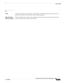 Page 639Glossary
GL-19
User Guide for Cisco Secure Access Control System 5.3
OL-24201-01
X
X.509A standard for public key infrastructure. X.509 specifies, amongst other things, standard formats for 
public key certificates and a certification path validation algorithm.
XML (eXtensible 
Markup Language)XML is a flexible way to create common information formats and share both the format and the data 
on the World Wide Web, intranets, and elsewhere. 