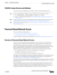 Page 694-5
User Guide for Cisco Secure Access Control System 5.3
OL-24201-01
Chapter 4      Common Scenarios Using ACS
  Password-Based Network Access
TACACS+ Custom Services and Attributes
This topic describes the configuration flow to define TACACS+ custom attributes and services.
Step 1Create a custom TACACS+ condition to move to TACACS+ service on request. To do this:
a.Go to Policy Elements > Session Conditions > Custom and click Create.
b.Create a custom TACACS+ condition. See Creating, Duplicating, and...