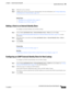 Page 814-17
User Guide for Cisco Secure Access Control System 5.3
OL-24201-01
Chapter 4      Common Scenarios Using ACS
  Agentless Network Access
Step 7Define the service selection. 
Step 8Add the access service to your service selection policy. For more information, see Creating, Duplicating, 
and Editing Service Selection Rules, page 10-8.
Related Topics
Managing Users and Identity Stores, page 8-1
Managing Access Policies, page 10-1
Adding a Host to an Internal Identity Store
To configure an internal...