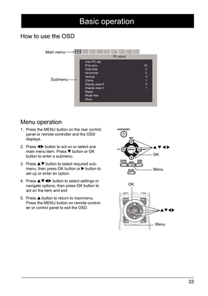 Page 3333
Main menu Submenu设置PC adjust
Auto PC adj.
Fine sync                                                          16
Total dots                                                            0
Horizontal                                                           0
Vertical                                                                0\
Clamp                                                                 1
Display area H                                                    0
Display area V...