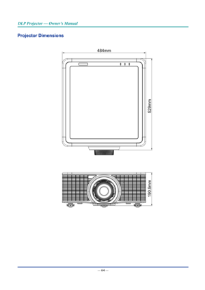 Page 79— 64 — 
DLP Projector — Owner’s Manual
Projector Dimensions
484mm
529mm
190.9mm  