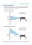 Page 30— 15 — 
DLP Projector — Owner’s Manual
Using the Lens Shift Adjustment
The projection lens can be moved up, down, right, and left with the moto\
r-driven lens shift function. This 
function makes the positioning of images easy on the screen. Lens shift \
is generally expressed as a 
percentance of the image height or width, see below illustration.
Vertical	/	Horizontal	Lens	Shift
Vertical Image Offset: 0% Offset (WUXGA)
No offset is applied - 0% offset.
Half of the image appears above lens 
center and...