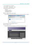 Page 62— 47 — 
DLP Projector — Owner’s Manual
7. Press the Menu button on the projector.
8. Select SETUP → Communications → LAN.
9. After getting into LAN, input the following:
•  DHCP: Off
•  IP Address:  10.10.10.10
•  Subnet Mask: 255.255.255.0
•  Default Gateway: 0.0.0.0
10.  Press the Enter / ► button to confirm settings.
Open a web browser (for example, Microsoft Internet Explorer with Adobe Flash Player 9.0 or higher).
11.  In the Address bar, input the IP address: 10.10.10.10.
12.  Press the Enter / ►...