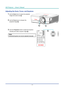 Page 28— 14 — 
DLP Projector — Owner’s Manual
Adjusting the Zoom, Focus, and Keystone
1. Use the Zoom lever to resize the projected  
image and screen size 
b.
2. Use the Focus lever to sharpen the   
projected image 
A.
3. Use the V Keystone button to adjust the keystone Volume V Keystone
VGA11S-Video2HDMI13HDMI2
FormatZoomRemoteIDAll
VGA24Video5DVI6BNC7YPbPr8DisplayPort93D0
MenuPg
Avertically and make a squarer image A.
Note:
Horizontal keystone can only be adjusted manually.
BA  