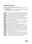 Page 28
EN-27
Replacing the Lamp
Projector lamps have a finite life. Replace the lamp when:
JThe image becomes darker and hues become weaker after a lamp has been for a
long period of time.
JThe projector lamp LED indicator turns into amber. Refer to section titled “LED
Indicator Messages”   (p.30) for further details.
JThe lamp becomes high temperature after turning off the projector with t\
he
power button. If you touch the lamp, you may scald your finger. When you\
replace the lamp, wait for at least 45...