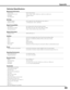 Page 8383
Technical Specifications
Mechanical Information 
 Projector Type  Multi-media Projector 
  Dimensions (W x H x D)  15.75” x 9.55” x 20.64” (400.0 mm x 242.5 mm x 524.2 mm) 
  Net Weight  43.65lbs (19.8 kg) 
  Feet Adjustment  ± 5˚           
          
DLP Chip 
 Projection System  0.95” Single DLP chip, High brightness color wheel x 2   
  Number of Pixels  1,470,000 pixels (1,400 x 1,050 dots)           
         
Signal Compatibility 
 Color System PAL, SECAM, NTSC, NTSC4.43, PAL-M, and PAL-N...