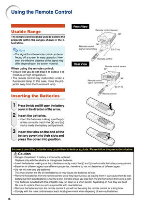 Page 1816
Using the Remote Control
Inserting the Batteries
1Press the tab and lift open the battery
cover in the direction of the arrow
.
2Insert the batteries.
•Insert the batteries making sure the po-
larities correctly match the 
 and 
marks inside the battery compartment.
3Insert the tabs on the end of the
battery cover into their slots and
press the cover into position.
Incorrect use of the batteries may cause them to leak or explode. Please follow the precautions below.
 Caution
• Danger of explosion if...