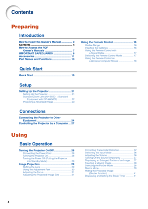 Page 64
Contents
Preparing
Introduction
Using
Quick Start
Setup
Connections
How to Read This Owner’s Manual ............... 3
Contents .......................................................... 4
How to Access the PDF
Owner’s Manuals ...................................... 7
IMPORTANT SAFEGUARDS .......................... 8
Accessories .................................................. 11
Part Names and Functions .......................... 13Using the Remote Control ........................... 16
Usable Range...