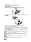 Page 29EN-28
„Dispose of the used lamp according to local regulations.
„Ensure that screws are tightened properly. Screws not tightened fully
may result in injury or accidents.
„Since the lamp is made of glass, do not drop the unit and do not scratch
the glass.
„Do not reuse the old lamp. This could cause the lamp to explode.
„Be sure to turn off the projector and unplug the AC power cord before
replacing the lamp.
„Do not use the projector with the lamp cover removed.
1. Turn off the projector.
2. Allow the...