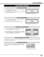 Page 2323
BASIC OPERATION
ADJUSTING SCREEN
ZOOM ADJUSTMENT
FOCUS ADJUSTMENT
1Press ZOOM /button on Side Control or on Remote Control
Unit. Message “Zoom” is displayed.
2Press ZOOM button to make image larger, and press ZOOM
button to make image smaller.
1Press FOCUS /button on Side Control or on Remote Control
Unit. Message “Focus” is displayed.
2Adjust focus of image by pressing FOCUS /button(s) .
LENS SHIFT ADJUSTMENT
Message disappears after 4 seconds.
1Press the LENS SHIFT button on Side Control or...