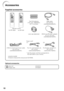 Page 12
10
Accessories
Optional accessories
Supplied accessories
Remote control
for EIP-2600 for EIP-250 T
wo R-6 batteries
 (“AA” size, UM/SUM-3,  HP-7 or similar) RGB cable 
(10 (3.0 m)) 

Lens cap (attached)
Power cord* DIN-D-sub RS-232C adaptor 
(5 
57/64 (15 cm))

3 RCA to mini D-sub 15 pin cable (10 (3.0 m))
 For U.S. and Canada, etc. 
(6 (1.8 m))
 For Europe, except U.K. 
(6 (1.8 m))

• QUICK GUIDE
• Owner’s manual (this manual and CD-ROM) (1 )
(2)
* Use the power cord that corresponds to  the wall...