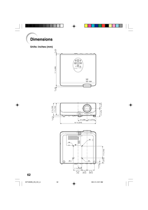 Page 6662
Dimensions
Units: inches (mm)
M4
M4
M4
M4
12 13/32 (315)3 
1/16 (77.5)
2 
19/32(65.5) 1 53/64(46.2) 3 
5/32 (80)
1 55/64 (47) 2 
7/8 (73)
2 61/64(75) 1 
11/32 (33.8)
4 19/64 (109)
4 9/64 (105)
1 
7/8 (47.5)4 
7/64 (104)
7/16 (11)11 
1/32 (280)
23/64 (9)
13/64 (5)
7/16 (11)
EIP-3000N_EN_CD_m06.5.10, 9:51 AM 62 