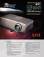 Page 1KEYFEATURES:
t3000 ANSI Lumens, 85% uniformity, and 2000:1 
Contrast Ratio.
tDLP®imaging technology delivers a “seamless” 
high contrast image.
tXGA resolution. SXGA+, SXGA, XGA, SVGA, 
VGA and MAC compatible.
tBuiltin Network Connectivity, ready for use: 
just connect.
tSmartdata compression / expansion, and 
video scaling.
tConvenient manual zoom and focus lens.
tPreset image offset. Automatic vertical digital 
keystone correction.
tSettings for Standard, Presentation, Movie, 
Game, and sRGB...