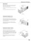 Page 5353
Maintenance and Cleaning
Cleaning the Projector Cabinet Cleaning the Projection Lens
Slide Shutter is provided to protect the surface of the lens
against scratches and dirt. When you are not using the
projector, close the Slide Shutter. 
To open or close, use the Slide Shutter Lever on the top of
the cabinet.
Do not close the shutter when the projection lamp is on.
Slide Shutter
Slide Shutter Lever
Slide Shutter
Unplug the AC power cord before cleaning.
Gently wipe the projection lens with a cleaning...