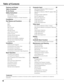 Page 44
Table of Contents
Trademarks
Each name of corporations or products in this book is either a registere\
d trademark or a trademark of its respective
corporation.
F eatures and Design  . . . . . . . . . . . . . . . .3
T able of Contents  . . . . . . . . . . . . . . . . . .4
To  the Owner  . . . . . . . . . . . . . . . . . . . . . .5
Safety Instructions  . . . . . . . . . . . . . . . . .6
Air Circulation 7
Moving the Projector 7
Installing the Projector in Proper Directions 8
Compliance  . . . . . . . . ....