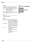 Page 4848
Setting
Display
Blue back
When  this  function  is  “On,”  a  blue  image  is  displayed  while 
the input signal is not detected. Keystone
T h i s   f u n c t i o n   i s   u s e d   t o   s t o r e   o r   r e s e t   t h e   k e y s t o n e 
correction  when  the  AC  power  cord  is  unplugged.  Use  the 
Point 
◄► buttons to switch between each option.
  Store  ........ Keep  the  keystone  correction  even  when  the 
AC power cord is unplugged.
  Reset  ....... Release the keystone correction...